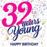 Colorful animated birthday GIF displaying the text '32 years Young' in bright pink and navy blue, with confetti falling and gold balloons floating.