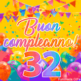 Un GIF animato per un 32° compleanno, Presenta il testo 'Buon Compleanno 32' su uno sfondo giallo vivo con palloncini colorati, festoni e una pioggia di coriandoli.