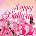 Beautiful Roses & Butterflies - 32 Years Happy Birthday Card for Her
