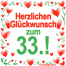 Animierte Grafik mit dem Spruch „Herzlichen Glückwunsch zum 33.!“. Der Text ist von einem funkelnden Rahmen aus roten Herzen und grünen Blättern auf weißem Hintergrund umgeben.