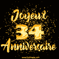 Joyeux Anniversaire - 34 Ans. GIF de confettis d'or.