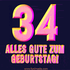 Ein modernes animiertes GIF mit 3D-Text. Der Text im Bild lautet 'Alles Gute zum 34. Geburtstag!'