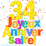 GIF animé pour un 34e anniversaire avec le chiffre 34 en couleurs vives, le texte 'Joyeux Anniversaire!' et une explosion de confettis multicolores.