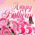 Beautiful Roses & Butterflies - 35 Years Happy Birthday Card for Her
