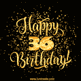 Gold Confetti Animation (loop, gif) - Happy 36th Birthday Lettering Card
