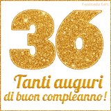 GIF animata per un 36° compleanno, Mostra il numero 36 in grandi caratteri dorati pieni di glitter scintillante, Sotto, la scritta 'Tanti auguri di buon compleanno!' in un elegante oro.