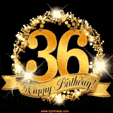 A golden 36th birthday GIF features a decorative circle and ribbon. The design sparkles with light and gold accents against a black background.