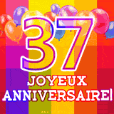 GIF animé 37 ans avec des ballons colorés, un grand chiffre 37 et 'Joyeux Anniversaire!' sur un fond éclatant.