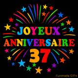 GIF animé 'Joyeux Anniversaire 37' avec des lettres colorées et des feux d'artifice éclatants