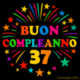 GIF animata 'Buon Compleanno 37' con lettere colorate e fuochi d'artificio