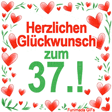 Animierte Grafik mit dem Spruch „Herzlichen Glückwunsch zum 37.!“. Der Text ist von einem funkelnden Rahmen aus roten Herzen und grünen Blättern auf weißem Hintergrund umgeben.