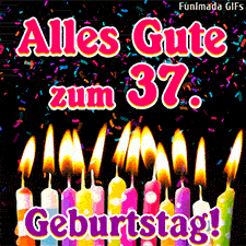 Bunte Konfetti-Punkte regnen auf eine Reihe brennender Kerzenflammen herab. Der Text gratuliert zum 37. Geburtstag in einer modernen Schriftart.