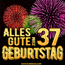 Ein dynamisches animiertes GIF mit buntem Feuerwerk und goldenen Zahlen, die den 37 Geburtstag hervorheben.