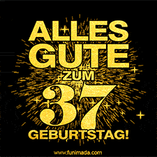 Ein GIF zum37. Geburtstag mit goldener Schrift und Feuerwerk auf schwarzem Hintergrund.