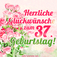 Ein elegantes Geburtstagsgeschenk für sie mit den Worten 'Herzlichen Glückwünsche zum 37. Geburtstag' und einem Strauß rosa Rosen.