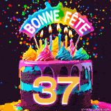 GIF animé pour un 37e anniversaire avec un gâteau au chocolat recouvert de glaçage arc-en-ciel, des bougies allumées, et le texte 'Bonne Fête' sur un fond étoilé et festif.