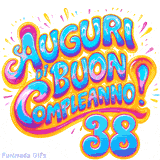GIF animata con la scritta 'Auguri di Buon Compleanno 38' in colori vivaci e stile artistico festoso.