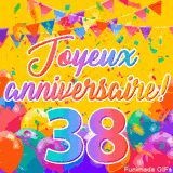 Une animation festive célébrant un 38ème anniversaire, Les mots 'Joyeux Anniversaire' et le nombre '38' sont dans une police colorée, entourés de ballons de fête et de confettis.