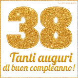 GIF animata per un 38° compleanno, Mostra il numero 38 in grandi caratteri dorati pieni di glitter scintillante, Sotto, la scritta 'Tanti auguri di buon compleanno!' in un elegante oro.