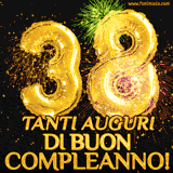 Palloncini dorati a forma del numero 38, accompagnati da scintille e fuochi d'artificio su sfondo nero, con il messaggio 'Tanti auguri di Buon Compleanno!'.