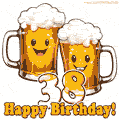 Hilarious beer pints animated image for his 38th birthday celebration