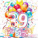 Animazione con palloncini colorati e scintillanti, accompagnata dal numero 39 in caratteri grandi e luminosi, e la scritta 'Tanti Auguri!' in stile vivace.