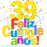 GIF festivo lleno de confeti de colores, el número 39 grande en amarillo y la frase 'Feliz cumpleaños' en letras multicolores y brillantes.