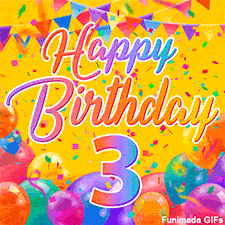 A bright and colorful animation for a 3rd birthday, The greeting is set against a yellow backdrop with animated confetti, colorful bunting at the top, and balloons at the bottom.