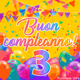 Un GIF animato per un 3° compleanno, Presenta il testo 'Buon Compleanno 3' su uno sfondo giallo vivo con palloncini colorati, festoni e una pioggia di coriandoli.