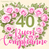 GIF per il 40° compleanno con un cuore di rose rosa e scritta elegante
