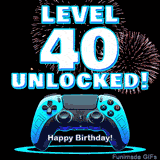 Animated GIF for a 40 birthday. The text 'Level 40 Unlocked!' and 'Happy Birthday!' are displayed over a blue video game controller with exploding fireworks in the background.