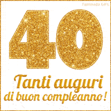 GIF animata per un 40° compleanno, Mostra il numero 40 in grandi caratteri dorati pieni di glitter scintillante, Sotto, la scritta 'Tanti auguri di buon compleanno!' in un elegante oro.