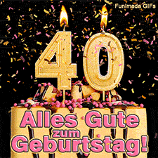 Ein Geburtstagskuchen mit Schokoguss und einer brennenden goldenen 40. Buntes Konfetti wirbelt herab. Aufschrift im Bild: Alles Gute zum Geburtstag! Rund.