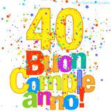 Animazione con il numero 40 in giallo e scritte multicolore 'Buon Compleanno!', accompagnate da una pioggia di stelle e coriandoli colorati.