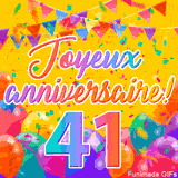 Une animation festive célébrant un 41ème anniversaire, Les mots 'Joyeux Anniversaire' et le nombre '41' sont dans une police colorée, entourés de ballons de fête et de confettis.
