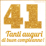 GIF animata per un 41° compleanno, Mostra il numero 41 in grandi caratteri dorati pieni di glitter scintillante, Sotto, la scritta 'Tanti auguri di buon compleanno!' in un elegante oro.