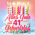 Alles Gute zum 41. Geburtstag! Schöne Geburtstagstorte animierte GIF.