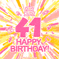 Congratulations on your 41st birthday! Happy 41st birthday GIF, free download.