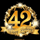 A golden 42nd birthday GIF features a decorative circle and ribbon. The design sparkles with light and gold accents against a black background.
