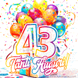 Animazione con palloncini colorati e scintillanti, accompagnata dal numero 43 in caratteri grandi e luminosi, e la scritta 'Tanti Auguri!' in stile vivace.