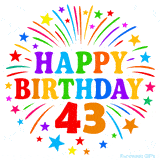 Festive 'Happy Birthday 43' animated GIF with rainbow-colored letters surrounded by fireworks and stars