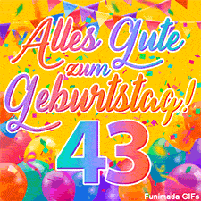 Eine festliche Animation zum 43. Geburtstag, Die Worte 'Alles Gute zum Geburtstag' und die Zahl '43' sind in einer bunten Schriftart gehalten, umgeben von Partyballons und Konfetti.