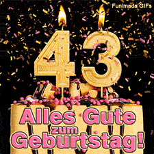 Brennende goldene Ziffer 43 auf einer Torte mit Schokoladenguss. Rosa und gelbes Konfetti wirbelt herab. Aufschrift im Bild: Alles Gute zum Geburtstag!