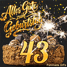 Alles Gute zum Geburtstag in edlem Gold über einem Kuchen. Die Zahl 43 steht neben einer Wunderkerze, während überall kleine Sterne herabrieseln.
