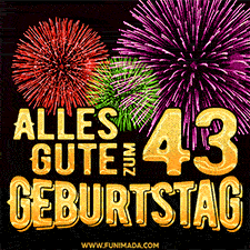 Ein dynamisches animiertes GIF mit buntem Feuerwerk und goldenen Zahlen, die den 43 Geburtstag hervorheben.
