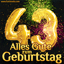 Große goldene Zahlen 43 auf schwarzem Hintergrund, die Worte 'Alles Gute zum Geburtstag' in goldener Schrift und ein spektakuläres Feuerwerk.