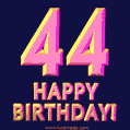 Happy 44th Birthday Cool 3D Text Animation GIF