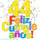 GIF festivo lleno de confeti de colores, el número 44 grande en amarillo y la frase 'Feliz cumpleaños' en letras multicolores y brillantes.