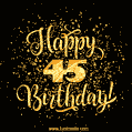 Gold Confetti Animation (loop, gif) - Happy 45th Birthday Lettering Card