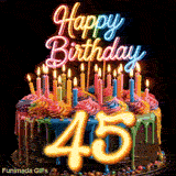 Rotating 45th birthday cake GIF featuring colorful swirls, lit candles, glowing neon Happy Birthday sign, and yellow number 45.